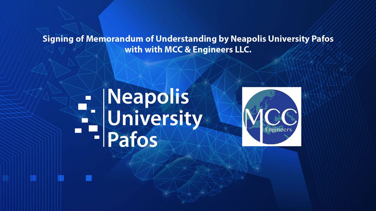 Signing of Memorandum of Understanding of Neapolis University in Cyprus with MCC & Engineers LLC